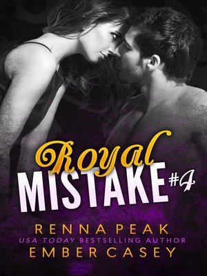 cover image of Royal Mistake #4
